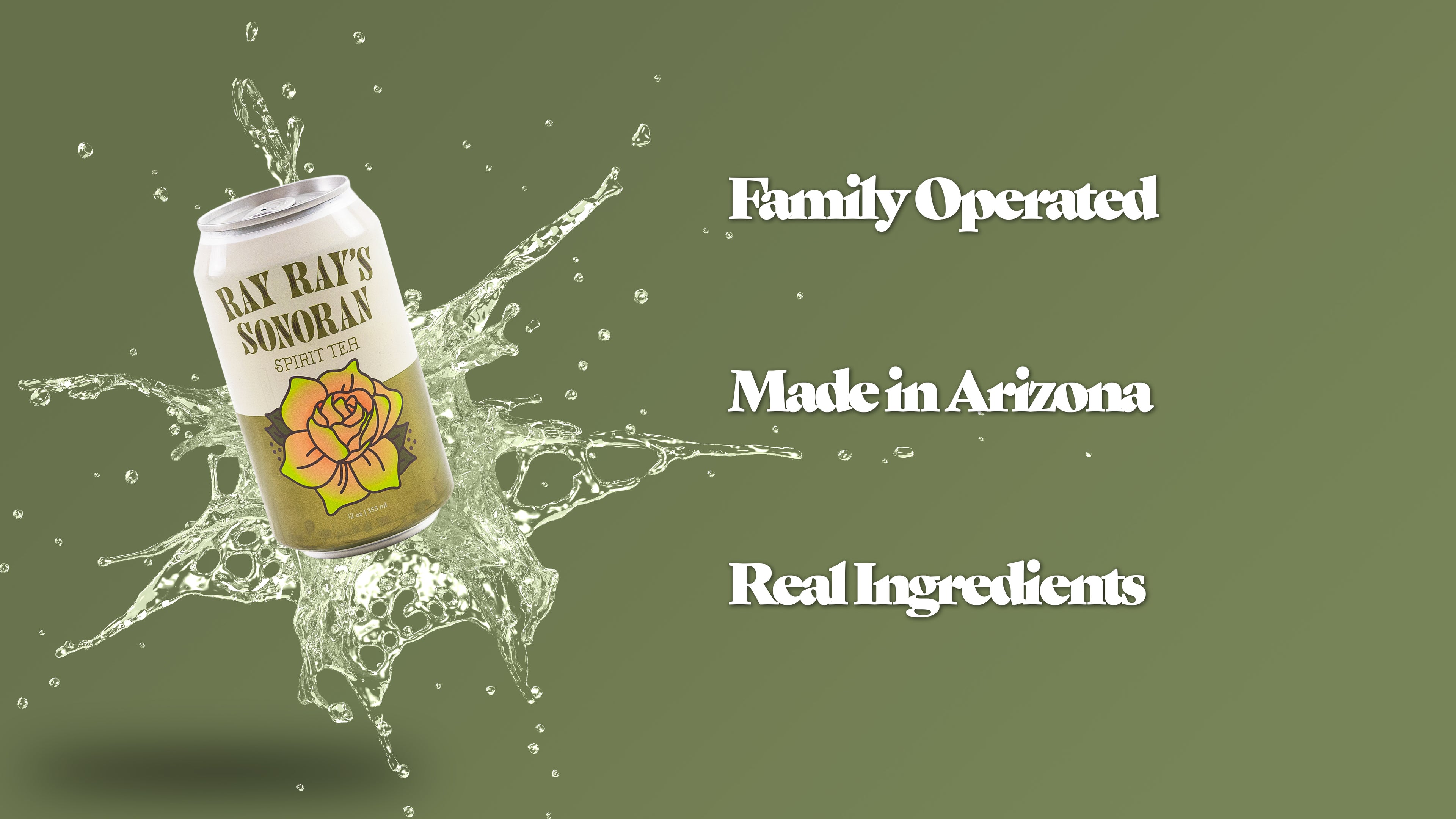 Ray Ray’s Sonoran Spirit Tea can with water splash highlighting family operated and made in Arizona